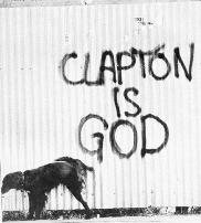 Clapton is God